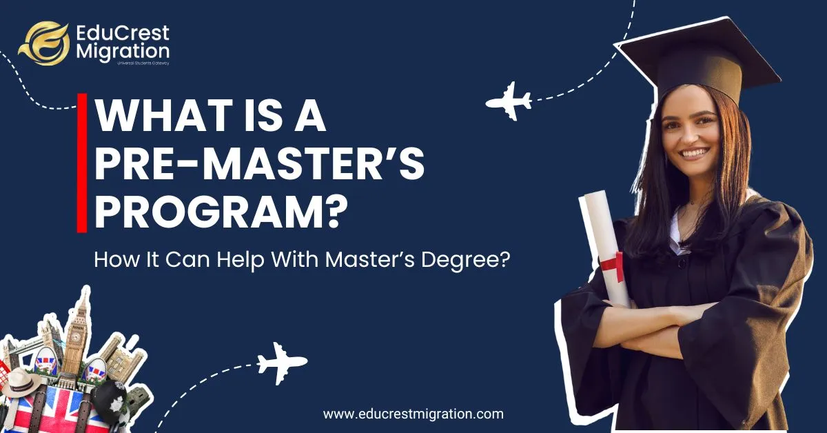 What is a Pre-Master’s Program