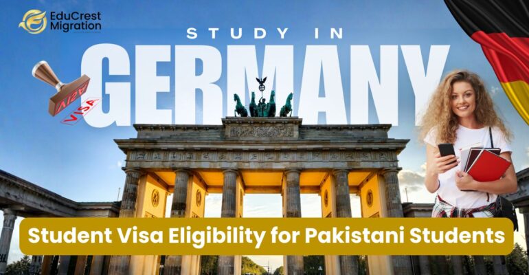 Student Visa Eligibility for Pakistani Students